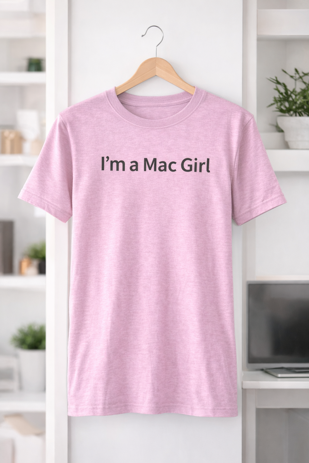 I’m a Mac Girl T-Shirt — Light Colors (12 Options)