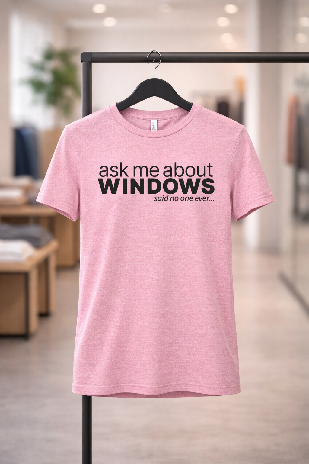 Ask Me About Windows T-Shirt — Light Colors (12 Options)