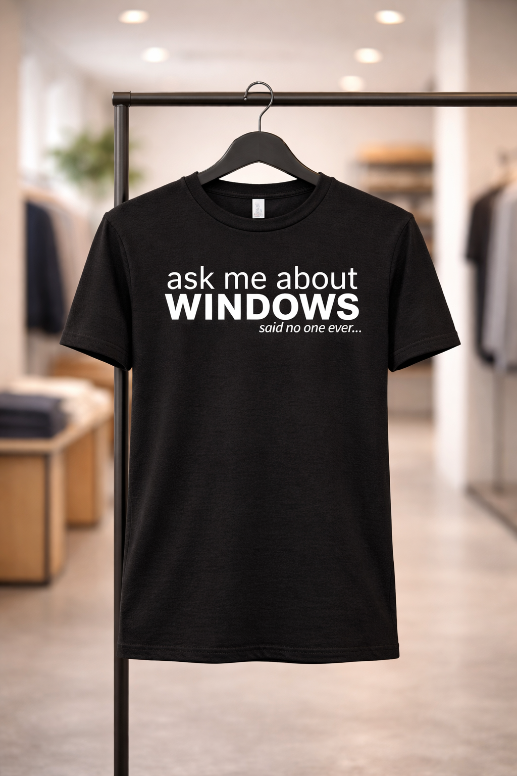 Ask Me About Windows T-Shirt — Dark Colors (12 Options)